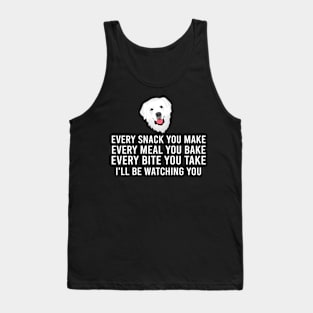 Every Snack You Make Pyrenees Whispers, Tee Triumph Extravaganza Tank Top